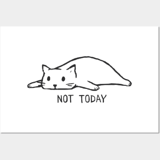 Kitty - Not Today Posters and Art